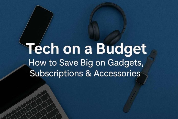 Tech on a Budget How to Save Big on Gadgets, Subscriptions & Accessories Budget tech setup with smartphone, headphones, smartwatch, and laptop on blue background.
